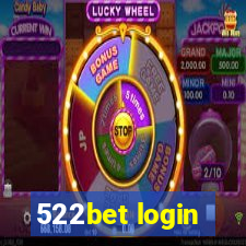 522bet login